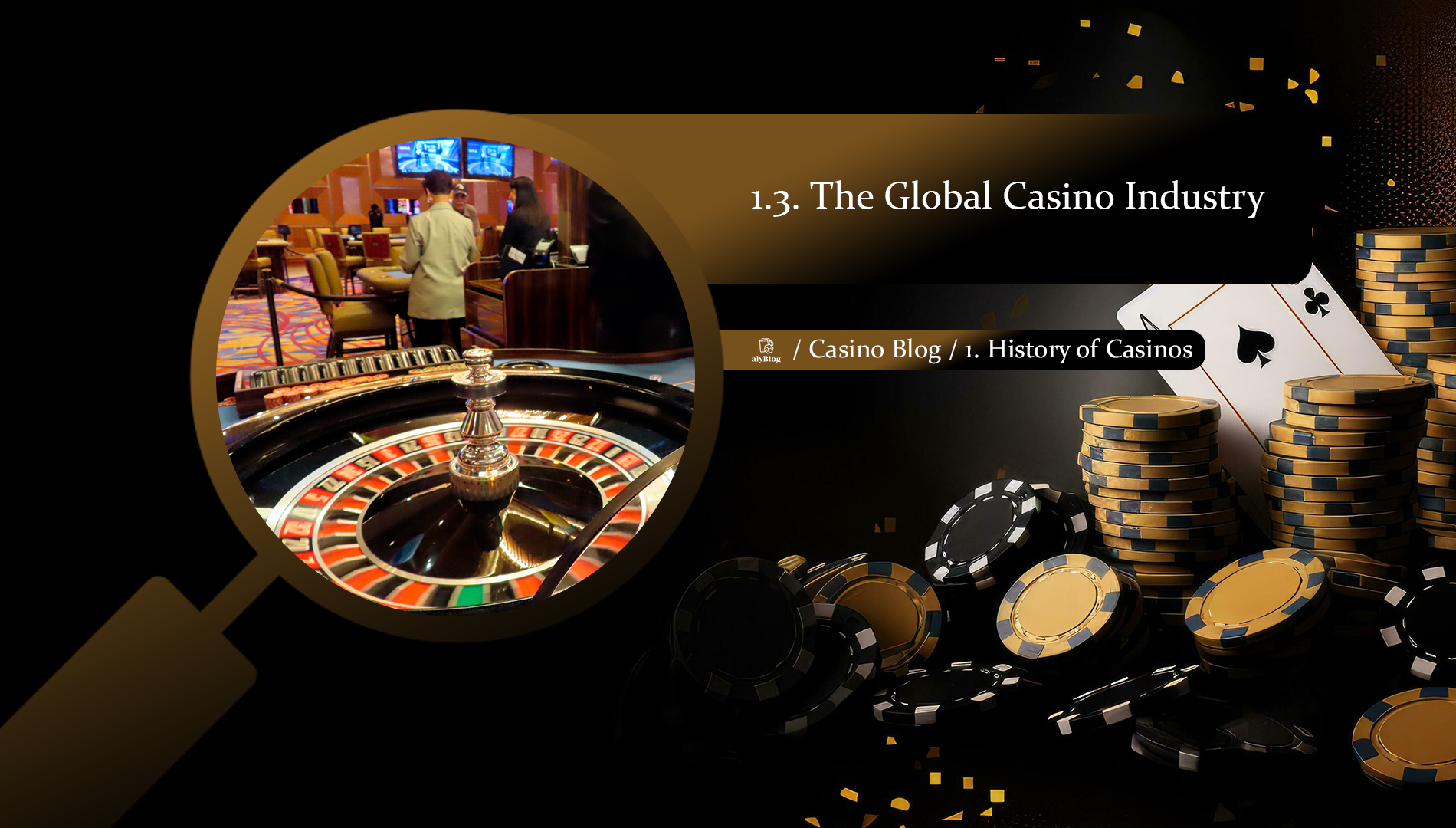 The Global Casino Industry