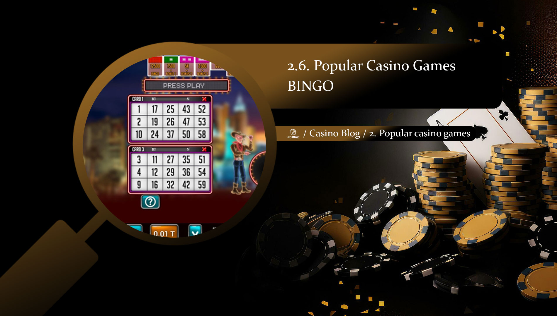 2.6. Popular Casino Games: Bingo – The Community Game of Chance