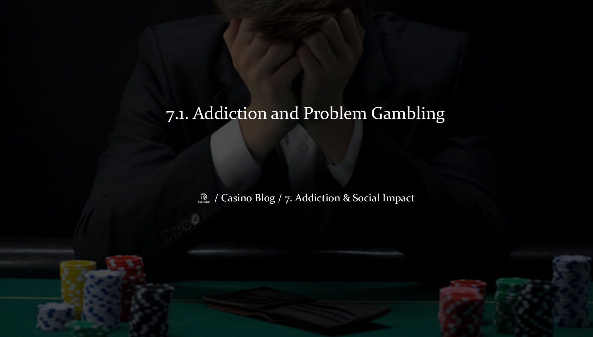 7.1. Addiction and Problem Gambling: The Dark Side of the Casino