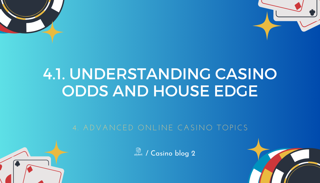 4.1. Understanding Casino Odds and House Edge (2)