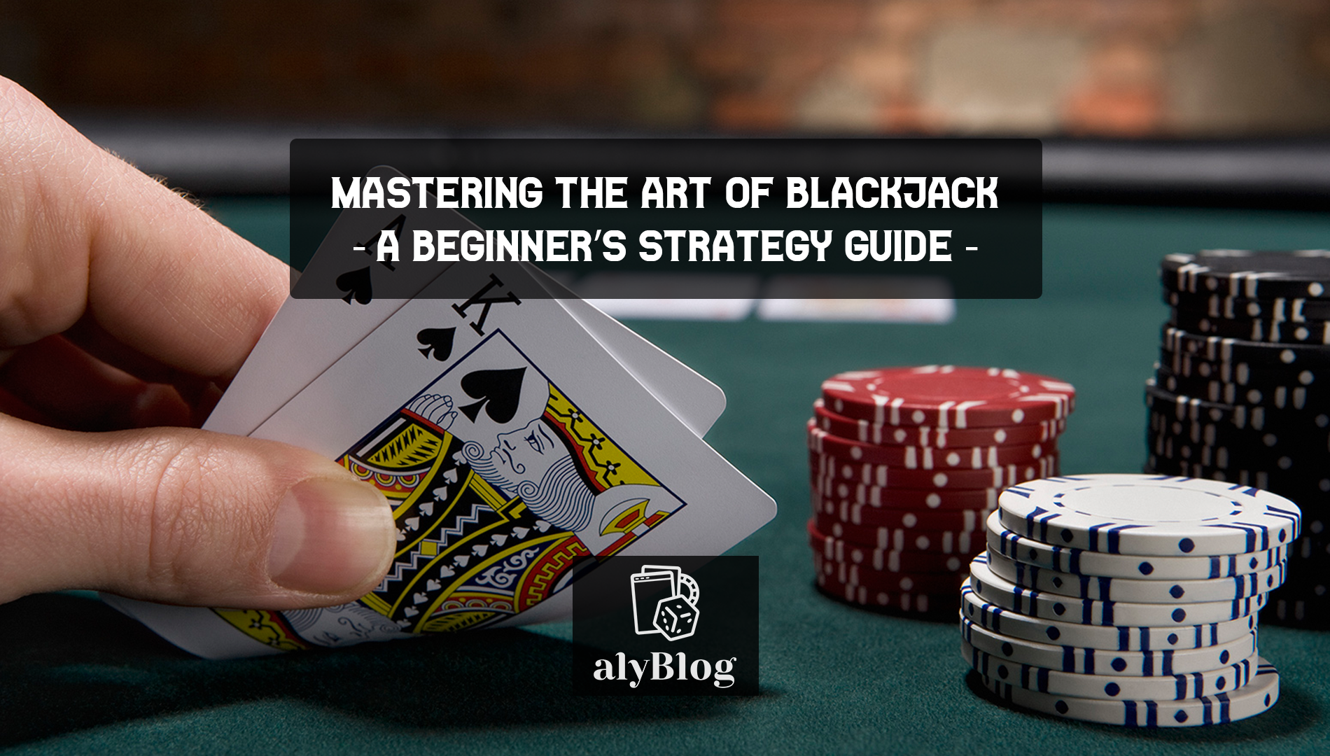 Mastering the Art of Blackjack: A Beginner's Strategy Guide