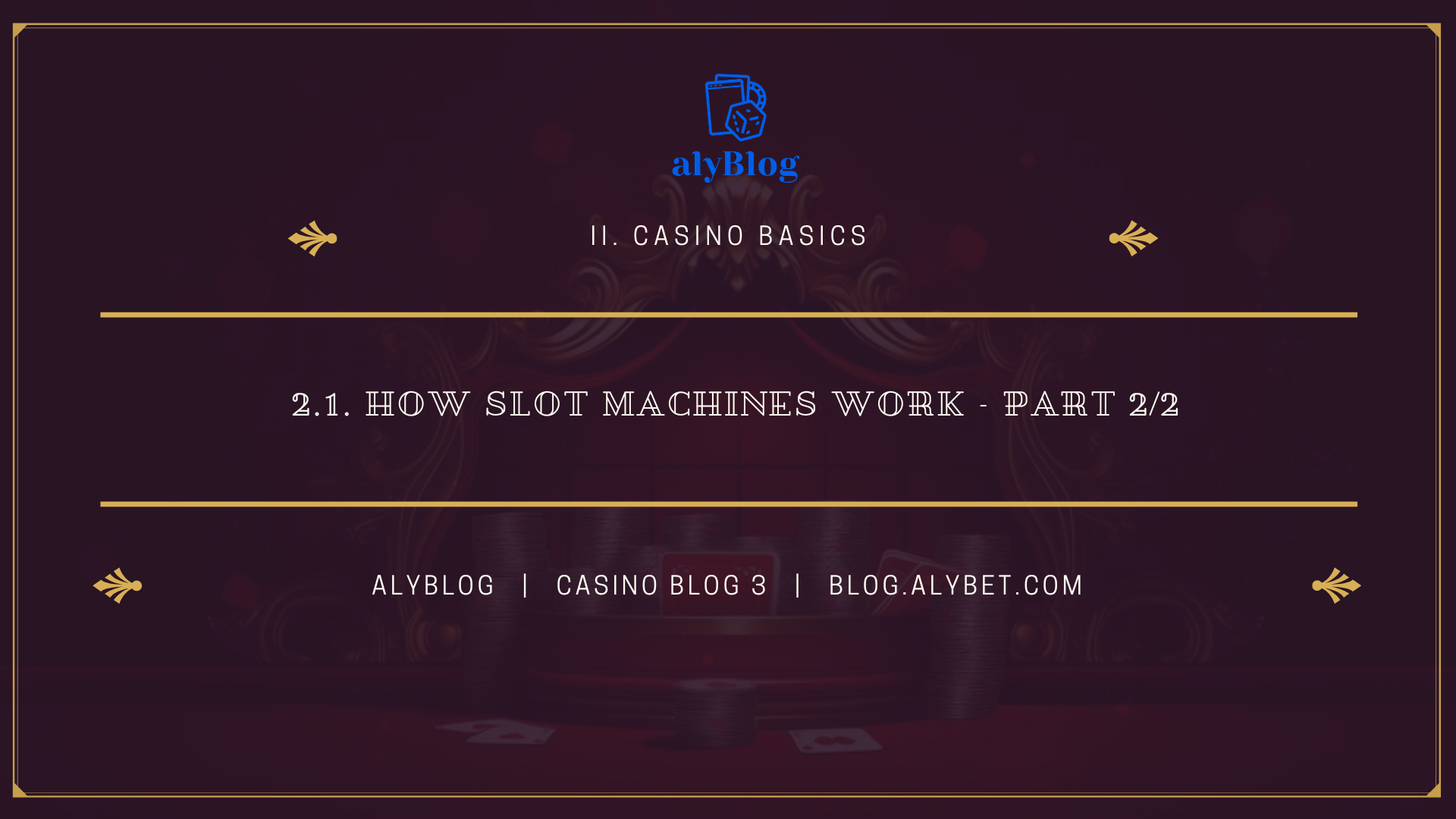 2.1. How Slot Machines Work - part 2/2 (3)